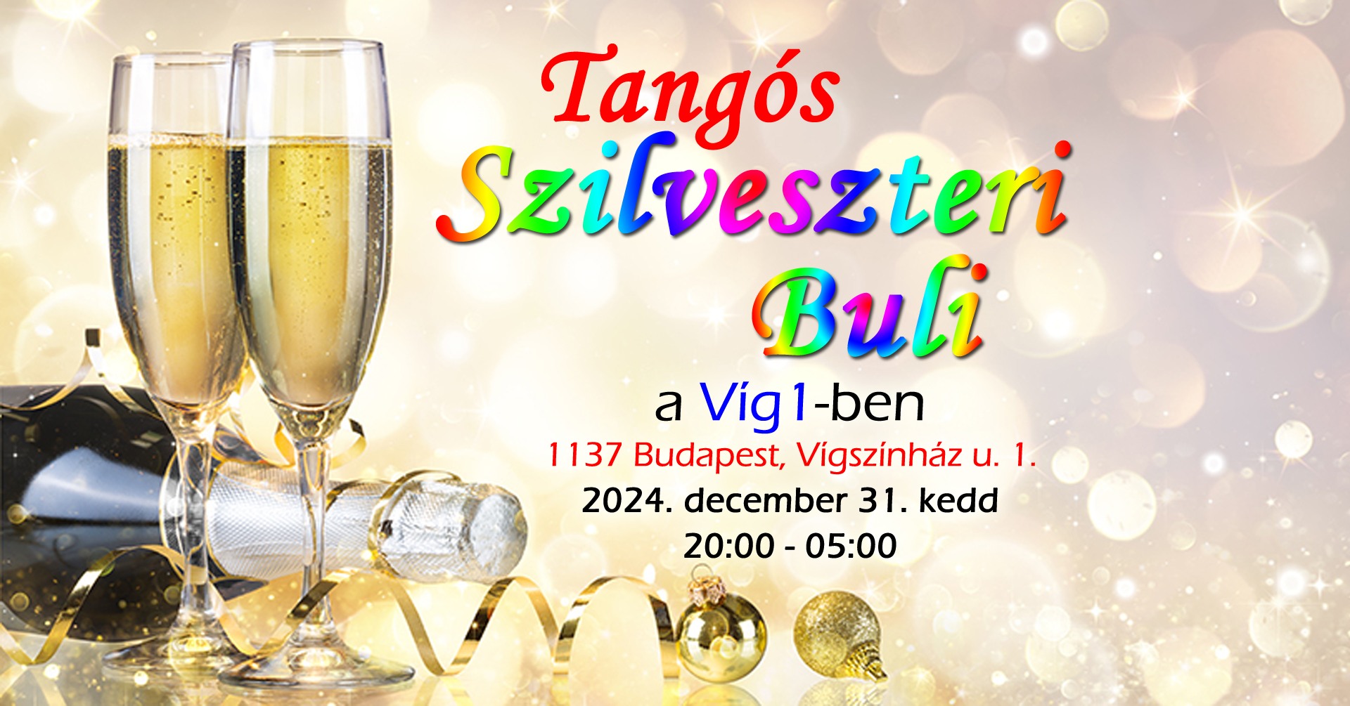 🥂🍸🍷🍾✨🎊🎉♥💃🕺🎶 TANGÓS SZILVESZTERI BULI - NEW YEAR'S EVE TANGO PARTY - Víg1 - 2 terem - 3 DJ