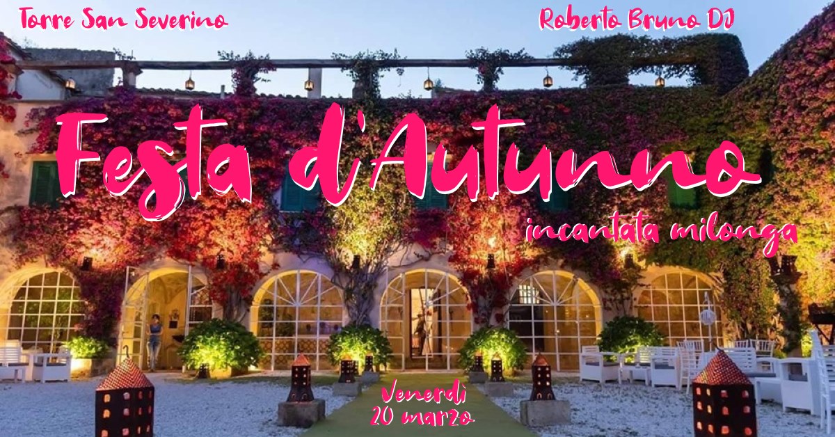 Festa d'Autunno ~ Venerdì 20 settembre alle 22.00