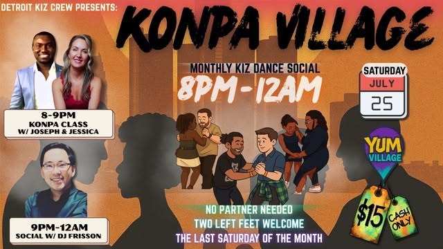 DKC's Kiz Village -Konpa Village Edition (Detroit Kiz Crew's Monthly Social)