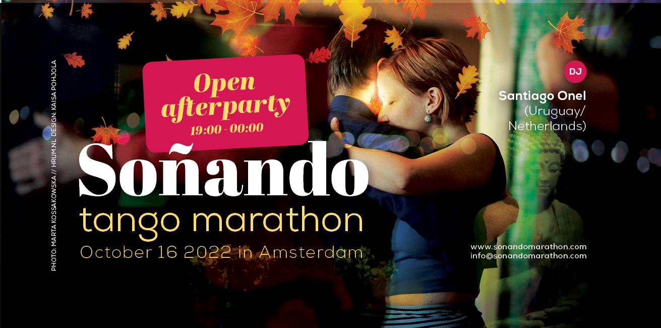 Open Afterparty Soñando marathon with DJ Santiago Onel