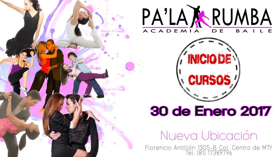 INICIO DE CURSOS-PaLa Rumba Academia de Baile-Nueva Ubicación