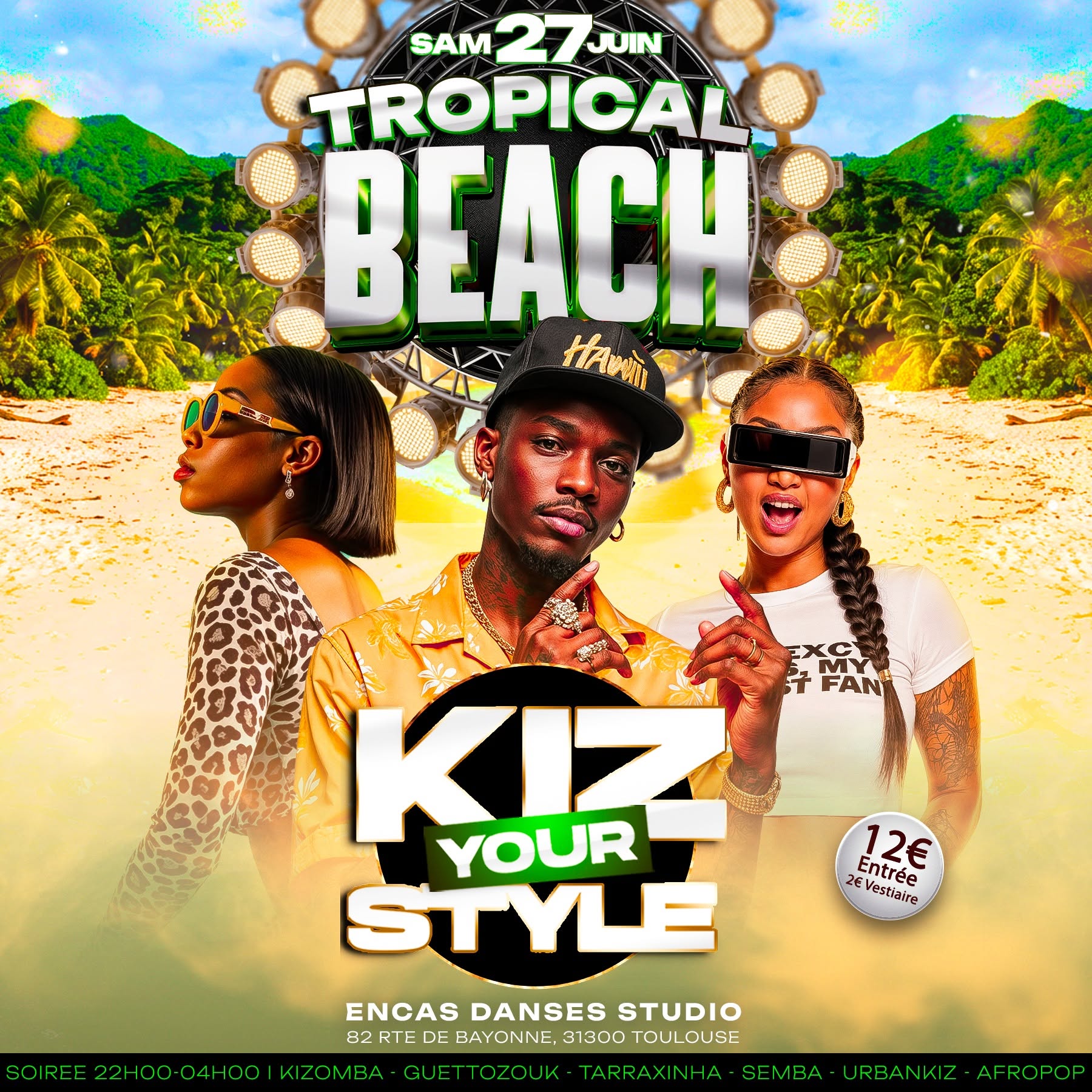 🌴☀️ KYS - TROPICAL BEACH SAM 27 JUIN ☀️🌴