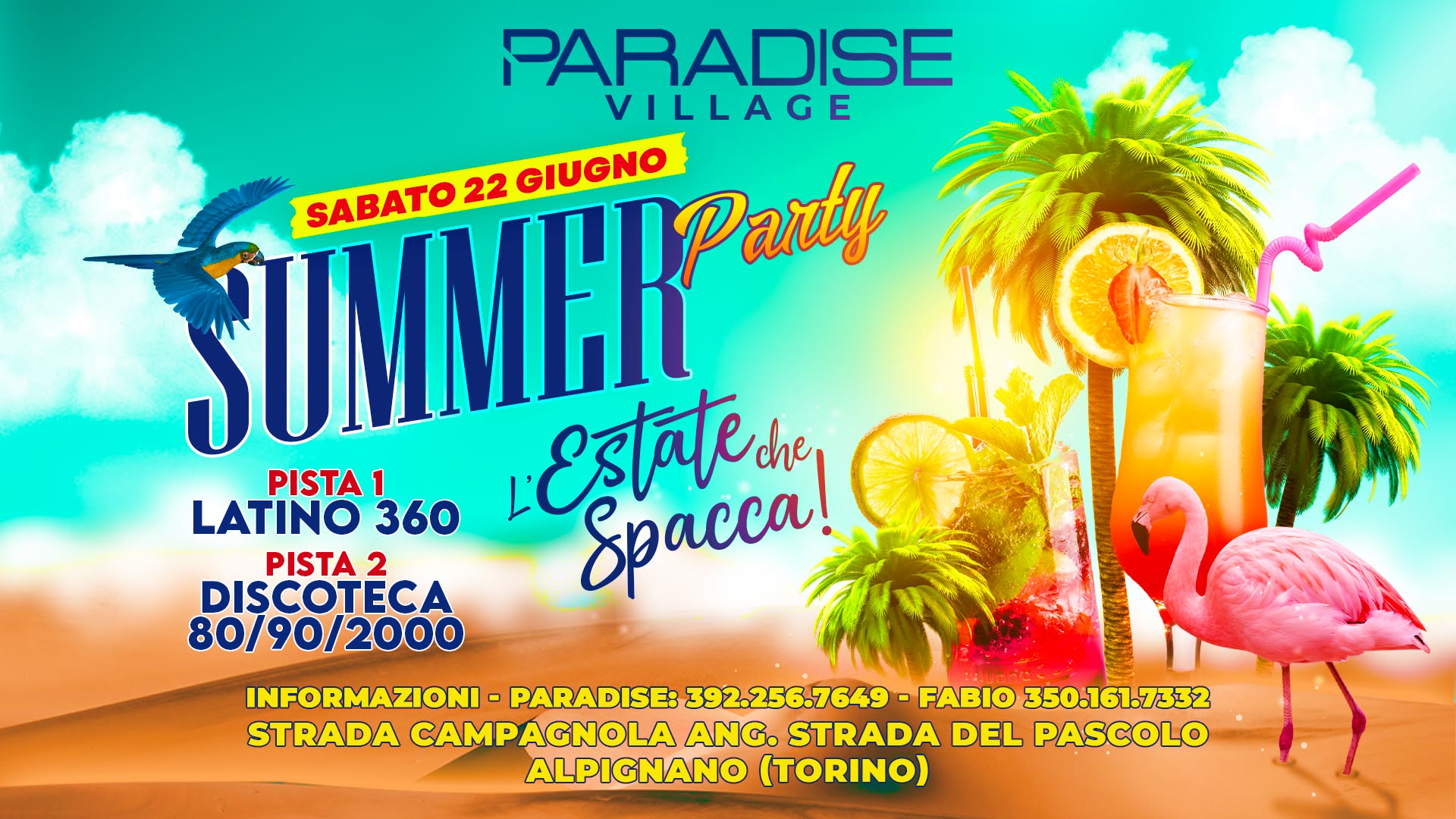 🏝️SABATO 22 GIUGNO☀️SUMMER PARTY☀️PARADISE VILLAGE🏝️
