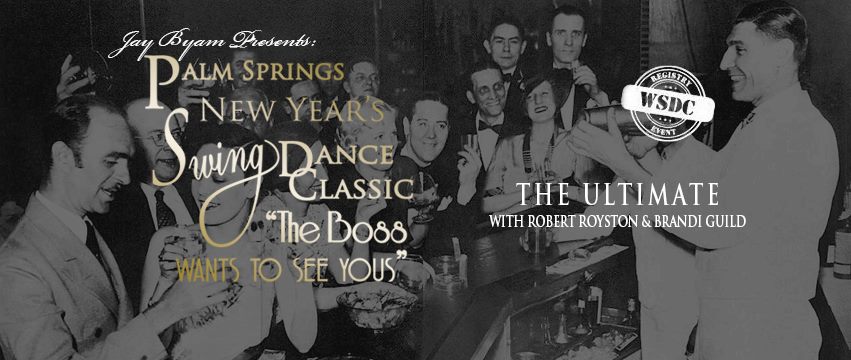 Palm Springs New Year's Swing Dance Classic