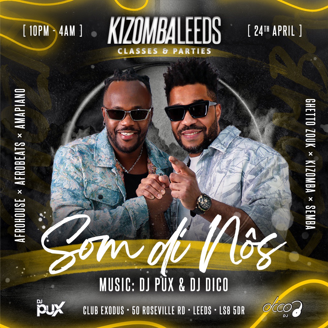 Som Di Nôs Kizomba & Afro Mix Night