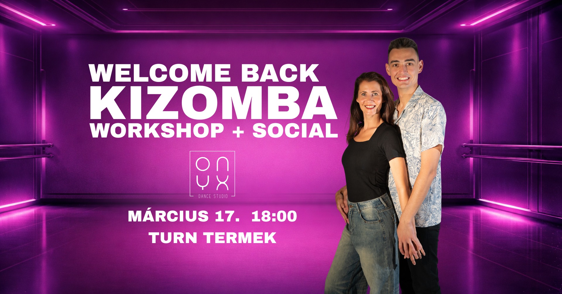 ✨ WELCOME BACK KIZOMBA WORKSHOP & SOCIAL ✨