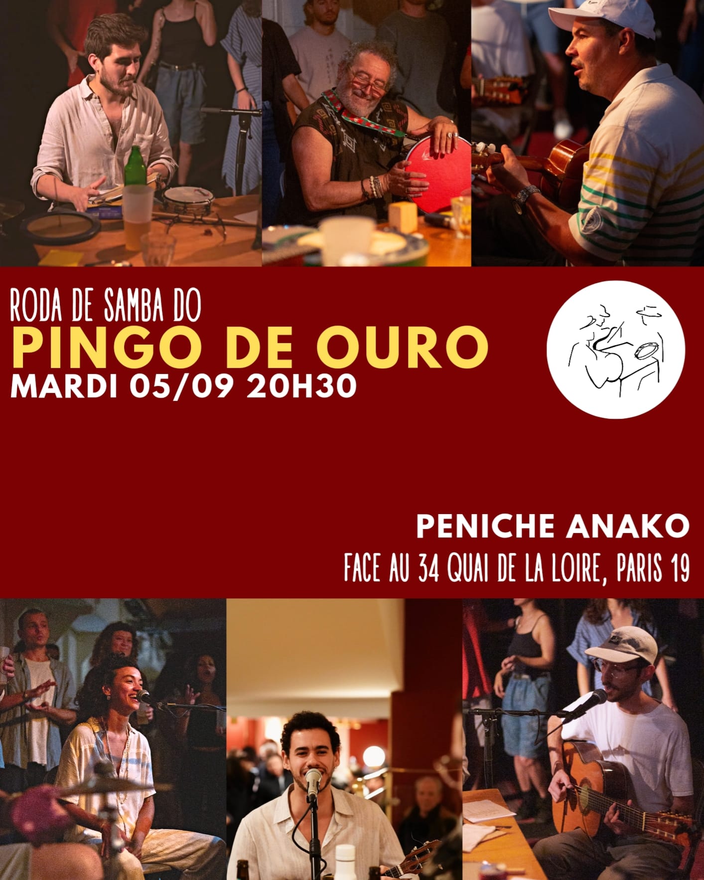 Pingo de Ouro à la Péniche Anako