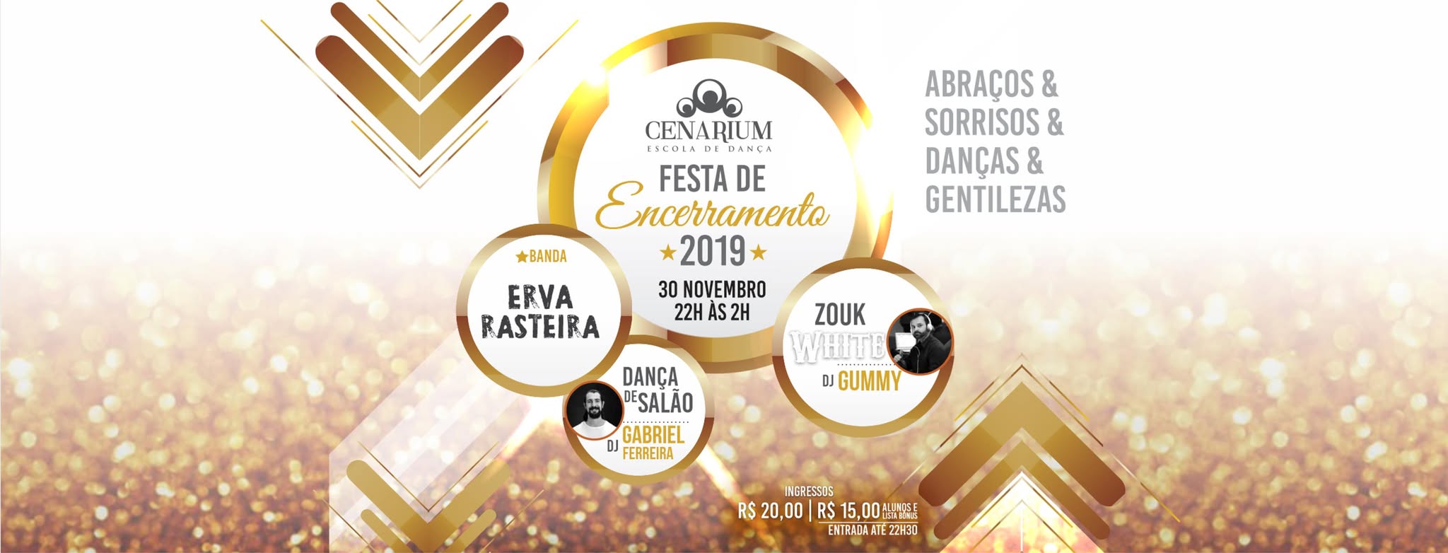 Festa de Encerramento 2019 • Cenarium