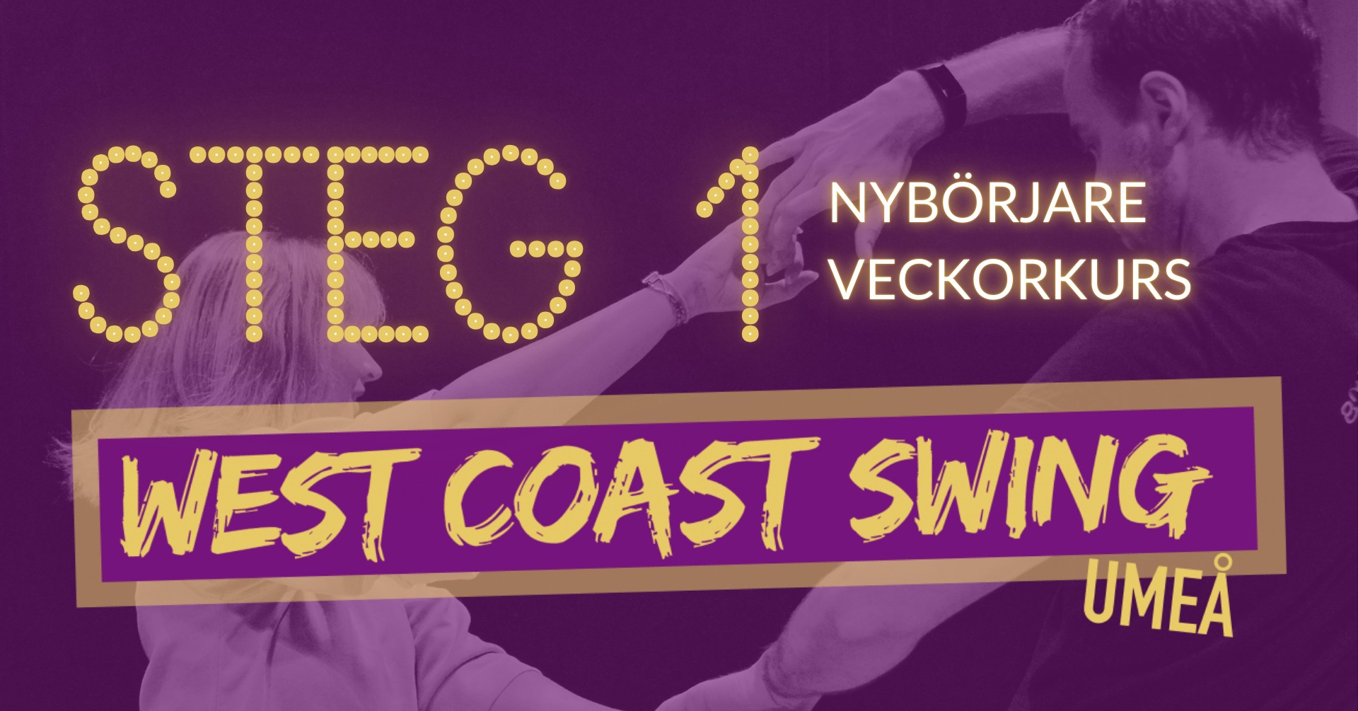 Steg 1: Nybörjare - Veckokurs