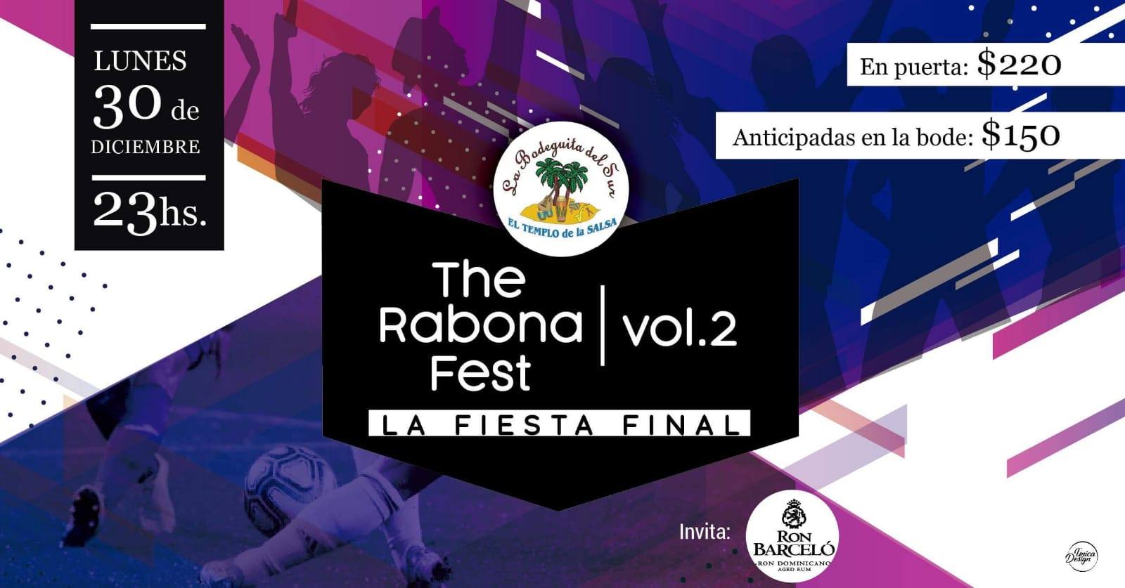La Fiesta Final - The Rabona Fest