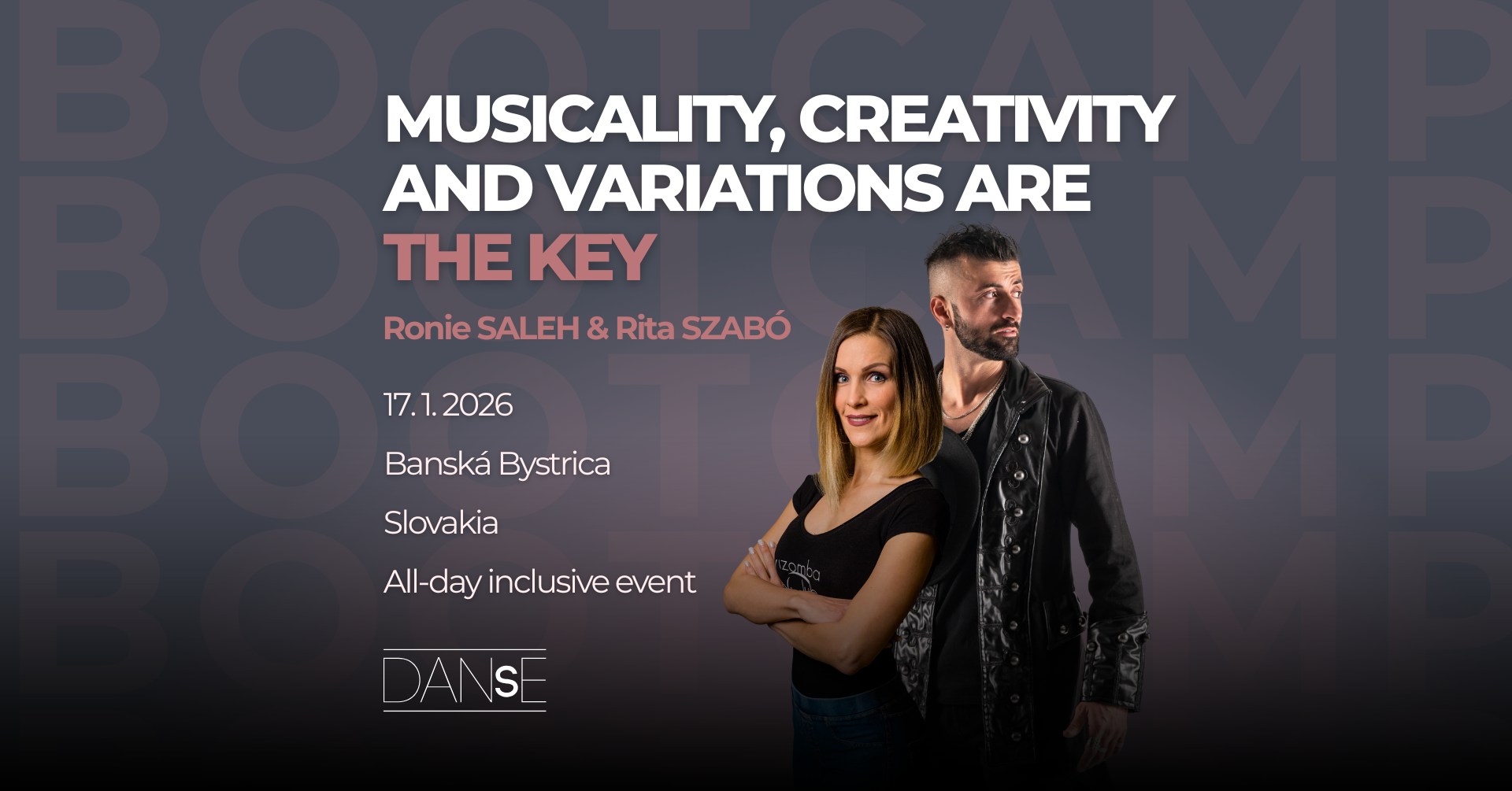 BOOTCAMP with Ronie & Rita Musicality, Creativity and Variations are THE KEY