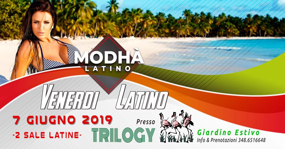 Venerdi Latino :: MODHA :: Trilogy
