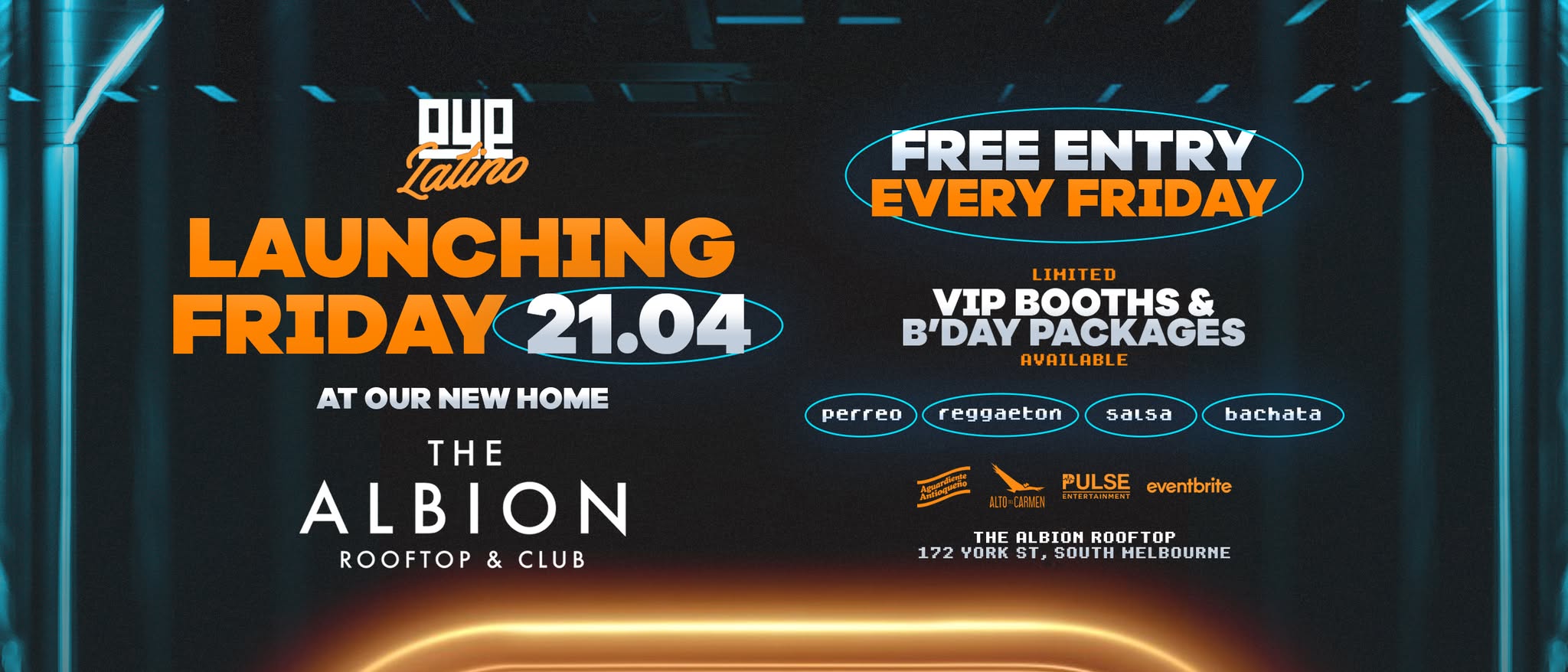 Oye Latino Launching @ THE ALBION ROOFTOP - EVERY FRIDAY