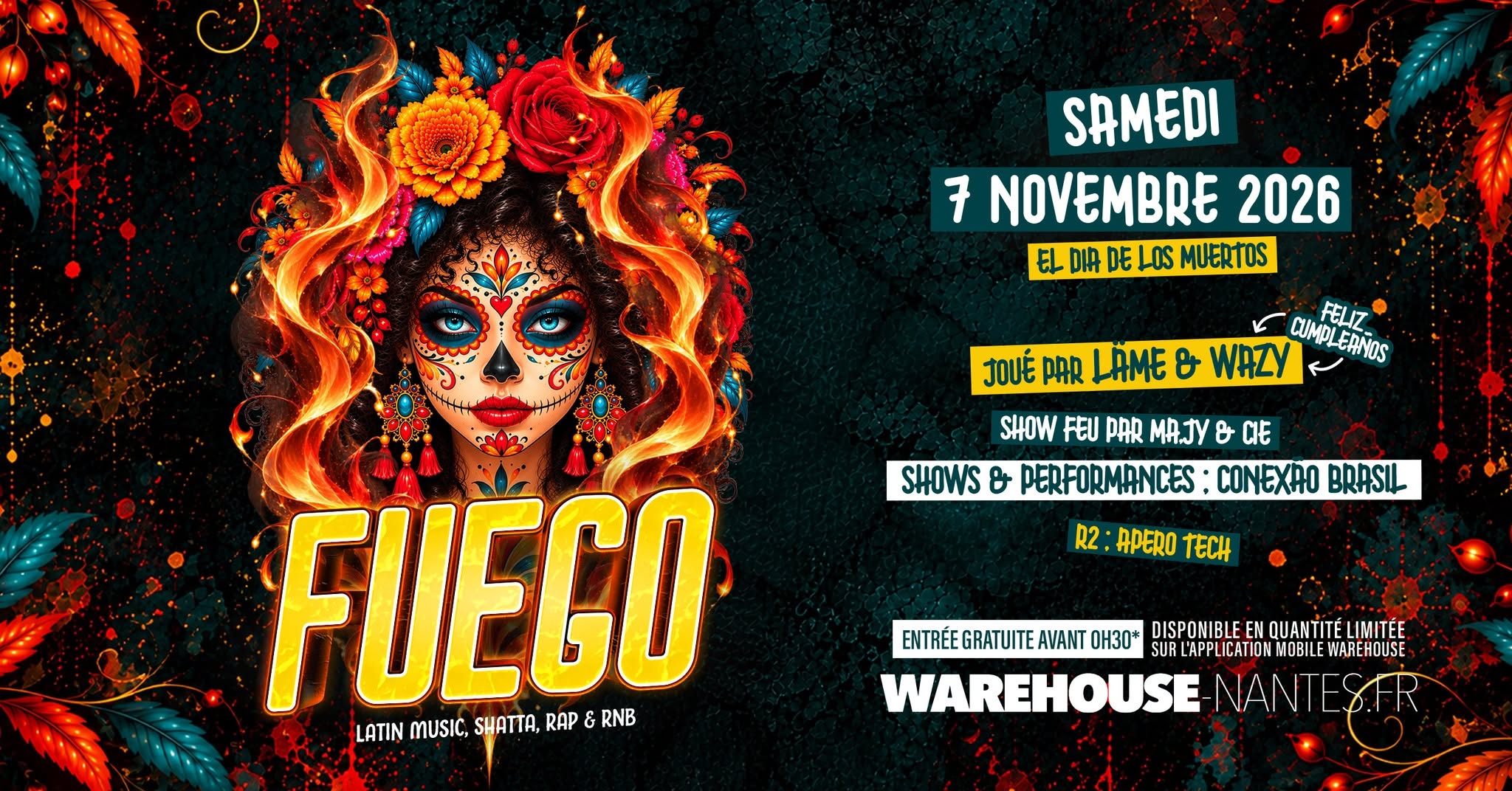 FUEGO EL DÍA LOS MUERTO 🌶️🇲🇽 @Warehouse Nantes - Entrée gratuite avant 00h30
