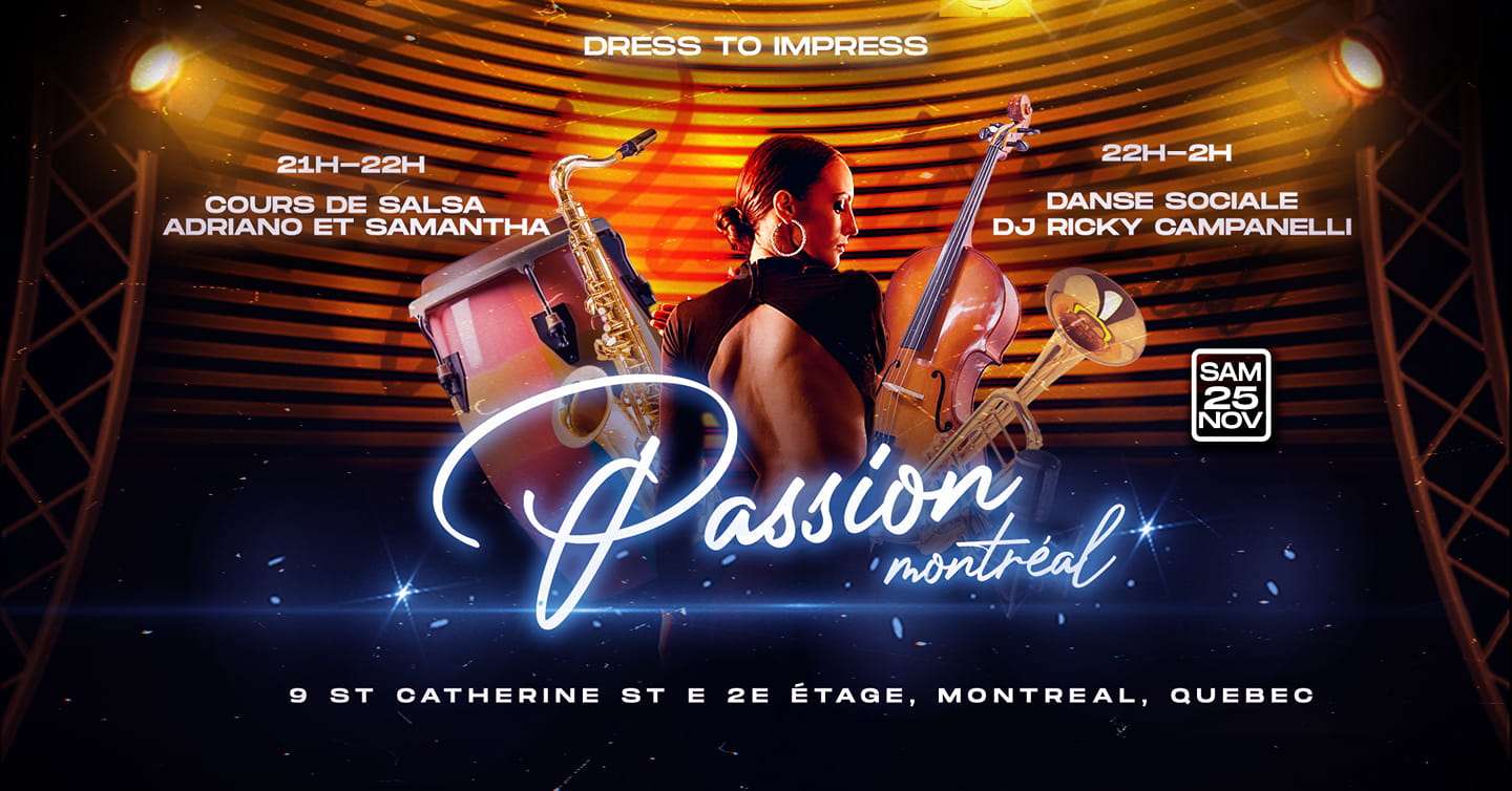 Passion.Montreal *25 Novembre 2023*