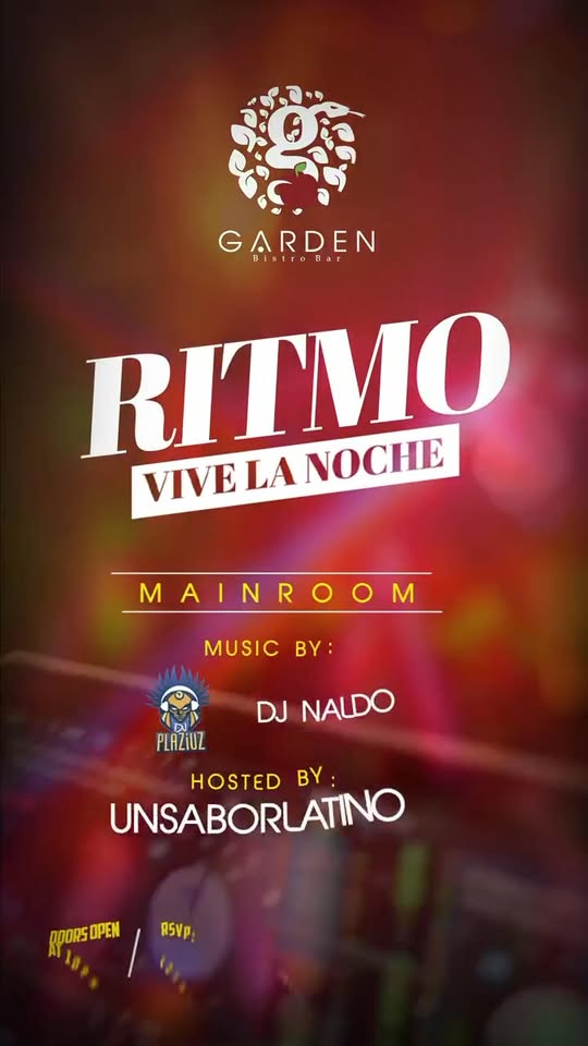 Noches Latinas at Garden Bistro Lounge Friday nights