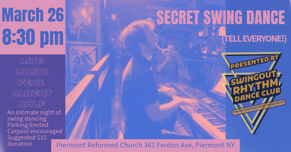 Secret Swing Dance w Live Music (Tell Everyone!)