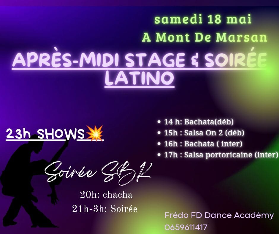Après midi Stages et Soirée Latino - Mont-de-Marsan