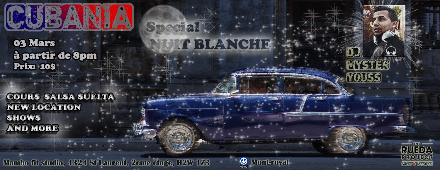 Cubania - Nuit blanche - 3 mars 2018