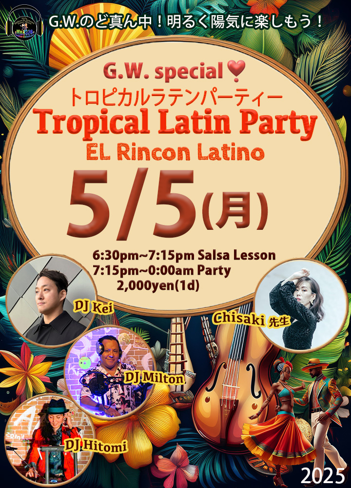 Tropical Latin Party 5 5(月)