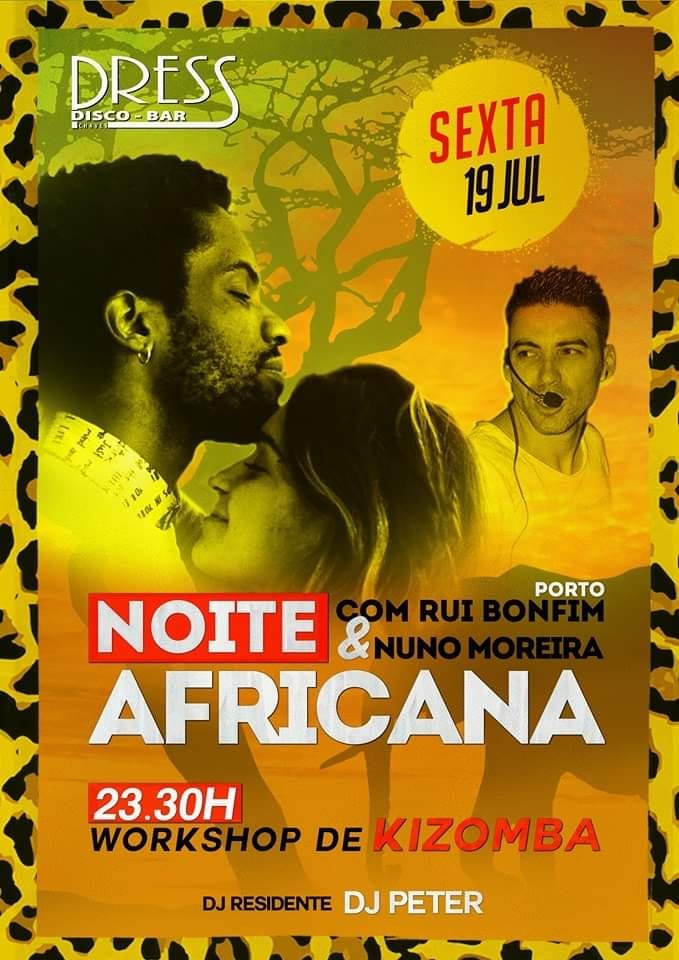 PressDiscoBar:Sexta 19 Jul: Noite Africana com Rui Bonfim