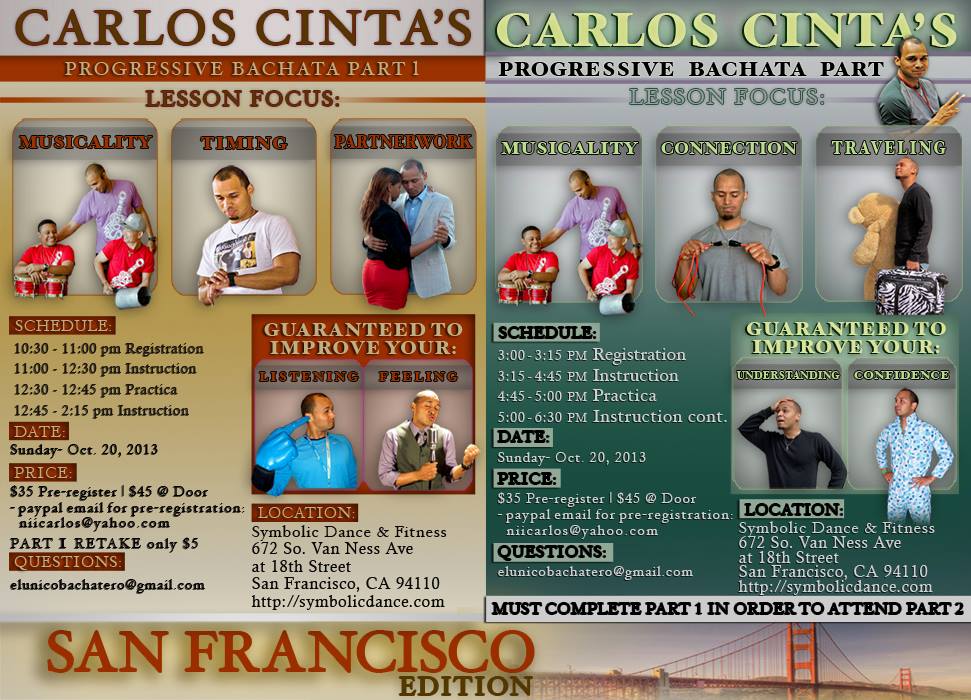 BACHATA w CARLOS CINTA Musicality-Timing-Connection THIS SUNDAY in SF