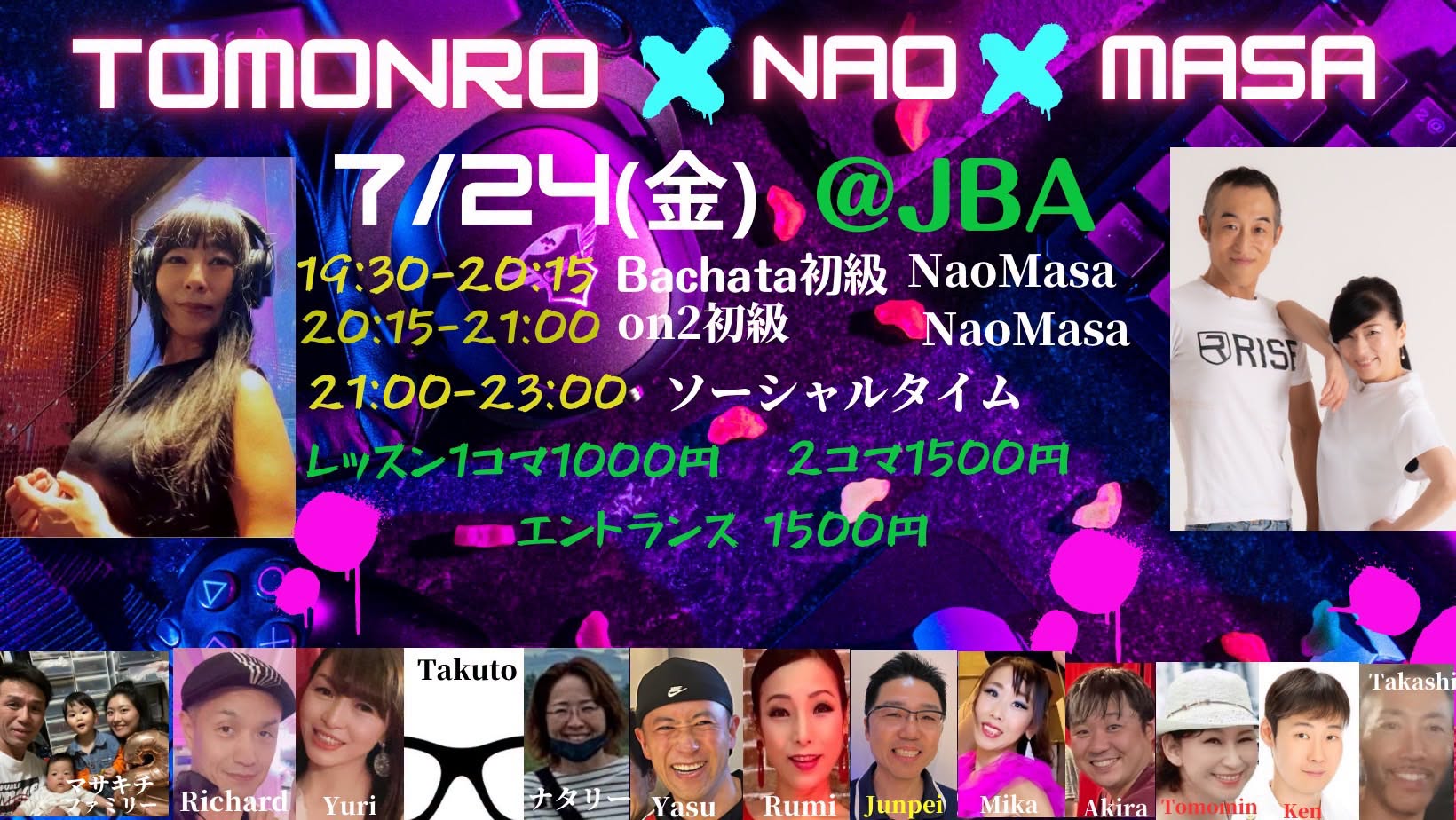 Tomonro✖️NAO✖️MASA Special guest dancer祭り salsa.bachata ✳︎half &half