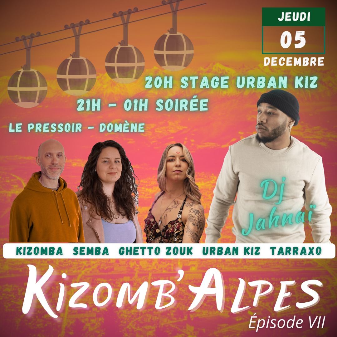 KIZOMB'ALPES Soirée mensuelle - Episode VII