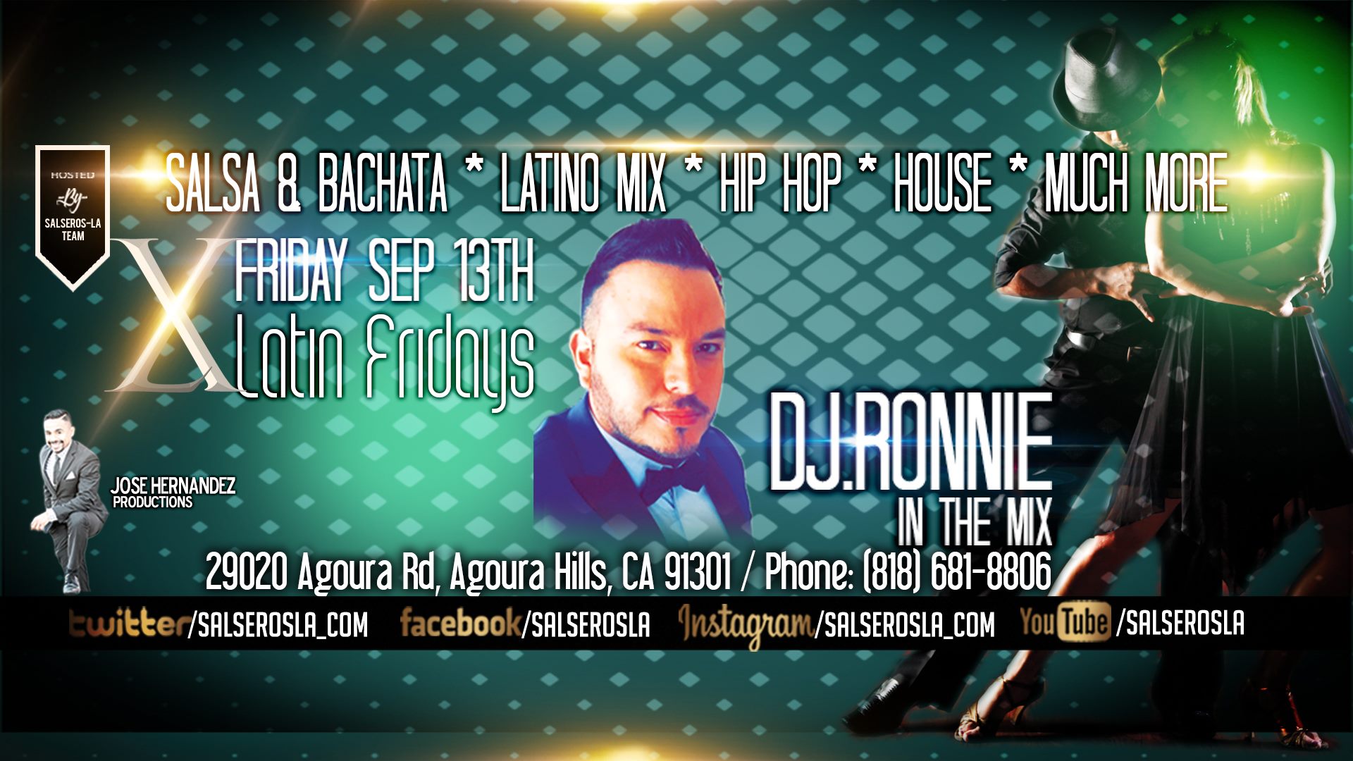 Salsa and Bachata Fridays at XL in Agoura, Dj.Ronnie in the mix