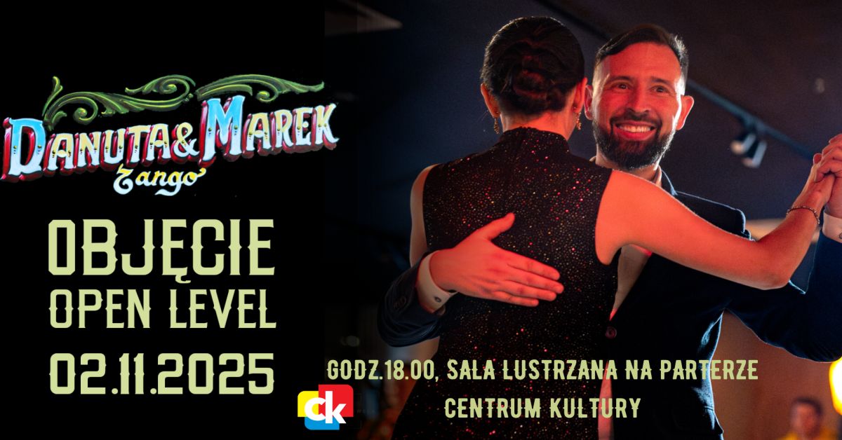 OBJĘCIE - zajęcia tanga OPEN LEVEL - solo i pary