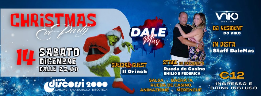 ๐Christmas Eve Party al DaleMas!๐