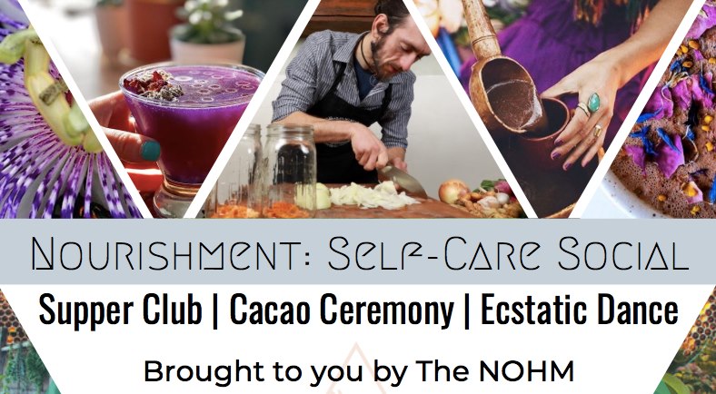 Nourishment: The NOHM Self Care Social