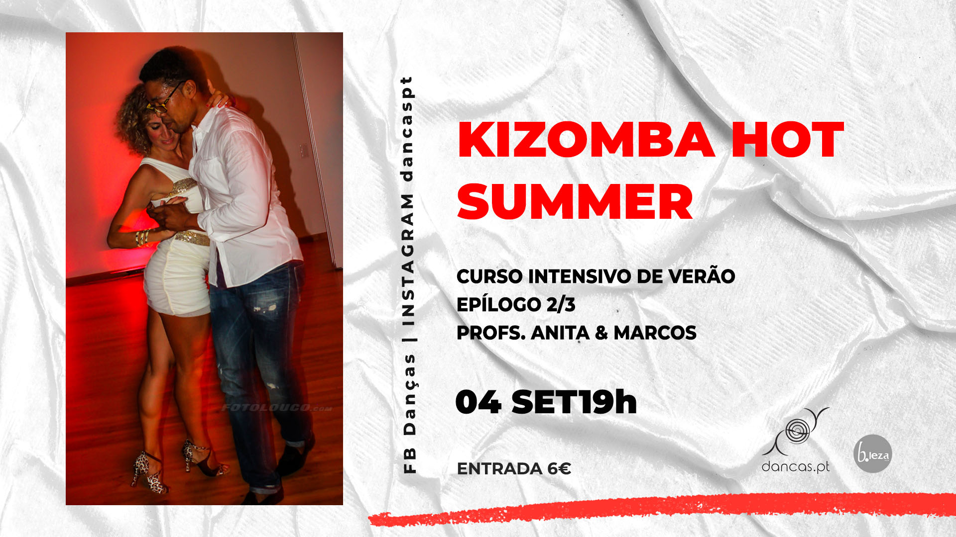 Danças no B.Leza 4 set KIZOMBA HOT SUMMER ** epílogo 2.3 profs. Anita & Marcos