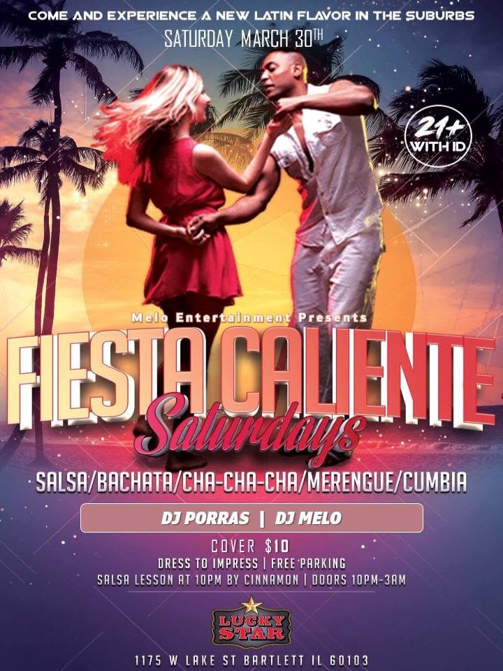 Fiesta Caliente Saturdays Til 3am