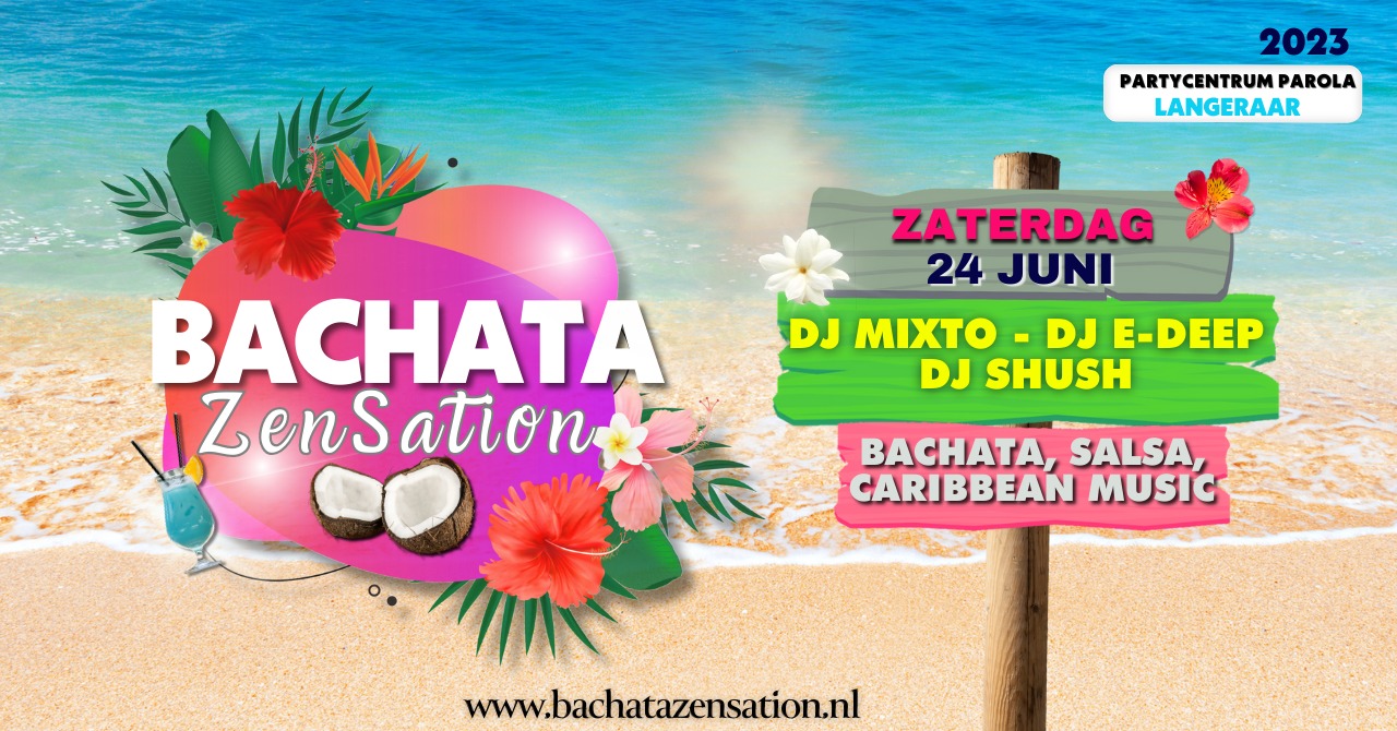 Bachata Zensation - Bachata - Salsa - Caribbean music.