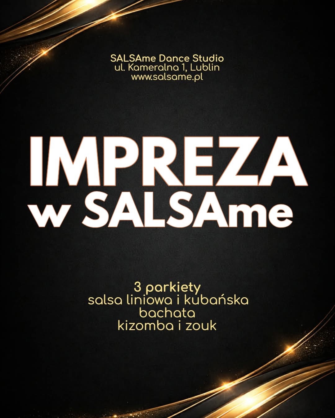 ✨ IMPREZA w SALSAme 2.0 3 parkiety 16.05.2026 ✨