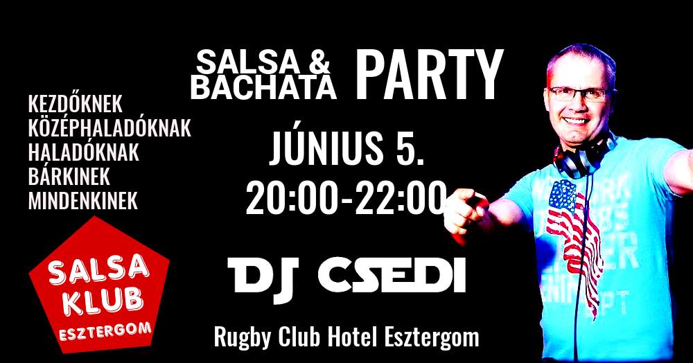 Júniusi Salsa és Bachata Villámbuli Mindenkinek