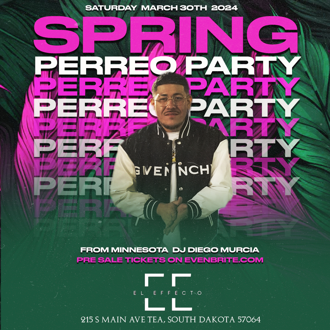 SPRING BREAK PERREO PARTY 18+ AT EL EFFECTO NIGHT CLUB