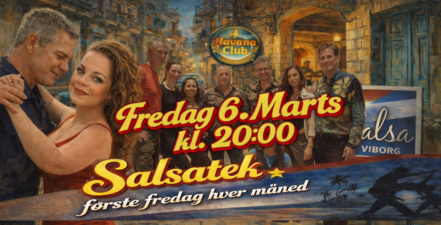 Fredags Salsatek i Viborg - Uge 10 (Altid 1. Fredag hver måneden)