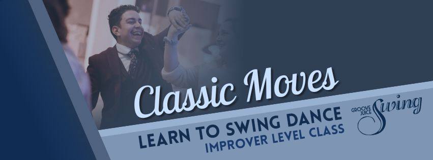 Classic Moves and Stylings - Improver Level Class
