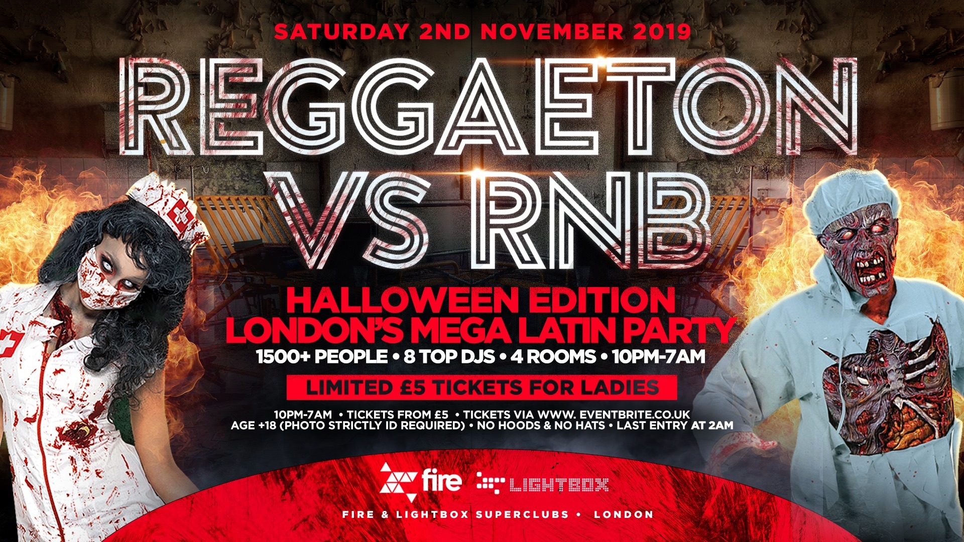 REGGAETON VS RNB - HALLOWEEN 2019 "LONDON'S MEGA LATIN PARTY" @ FIRE & LIGHTBOX SUPERCLUBS - 02 11 19