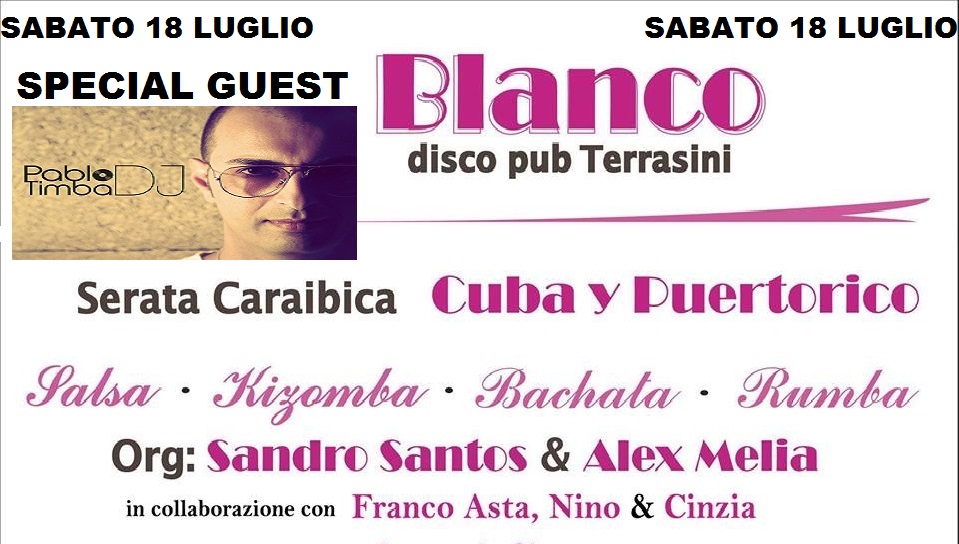 SABATO 18 LUGLIO SERATA CARAIBICA BLANCO DISCO PUB TERRASINI