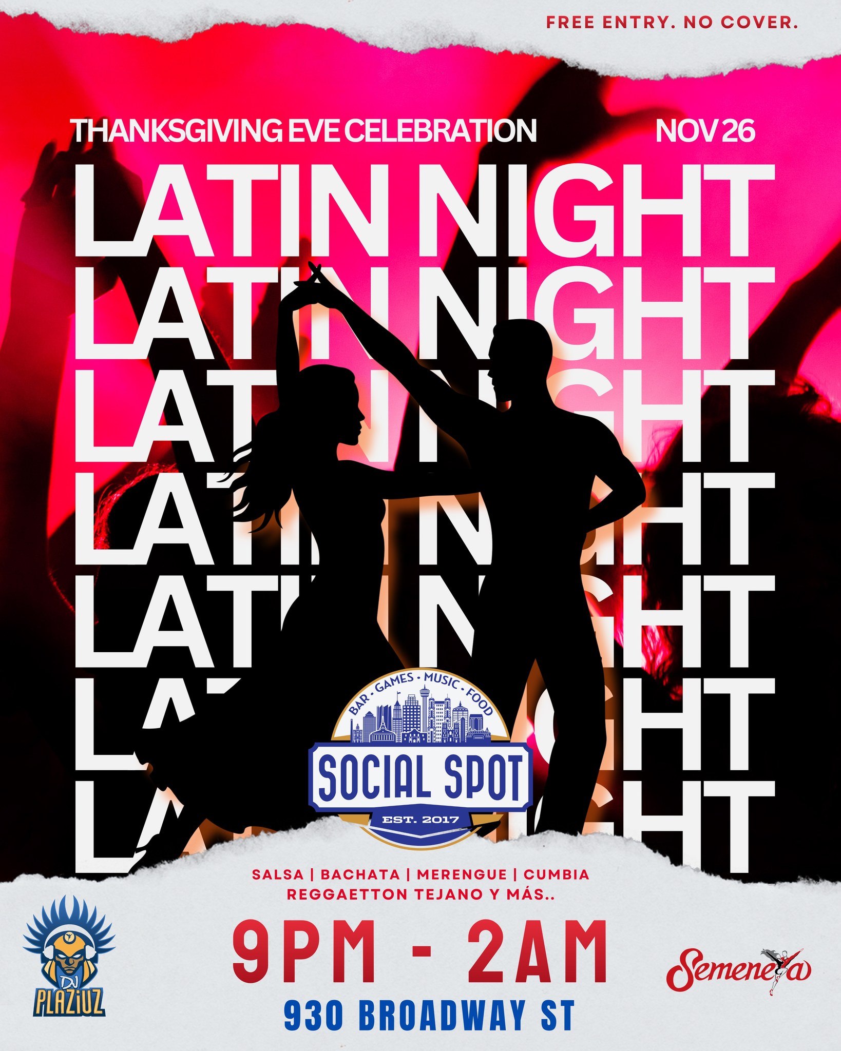 Latin Night at the “SOCIAL SPOT”- NO COVER
