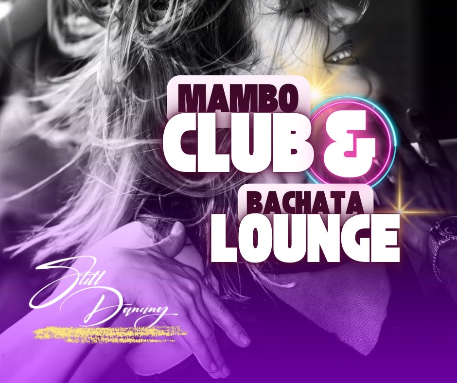 Mambo Club & Bachata Lounge 17.4.