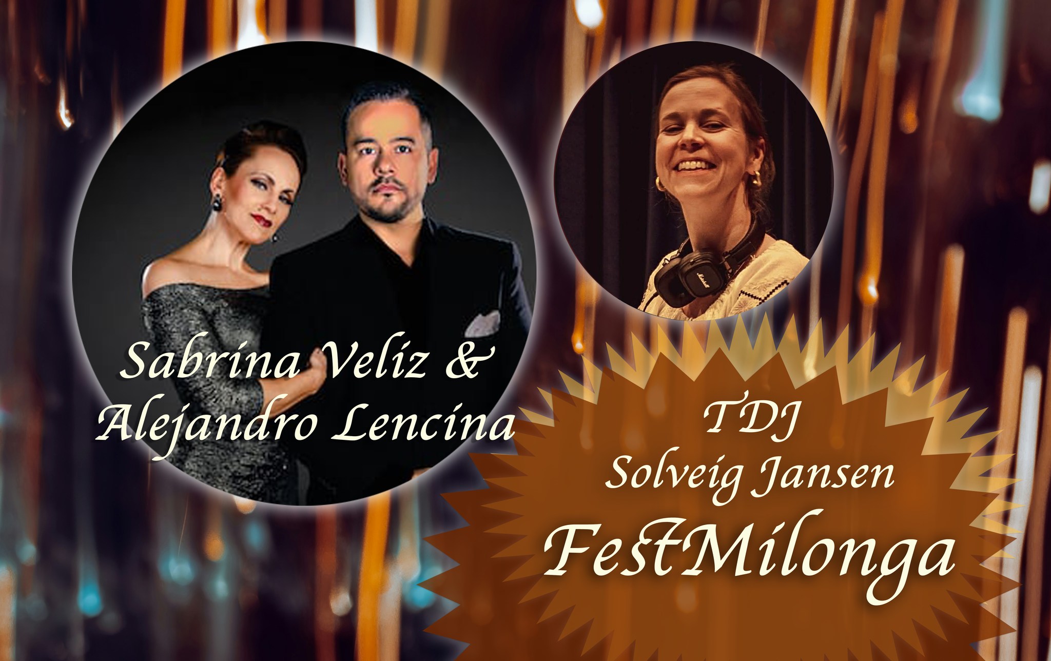 FestMilonga TDJ Solveig Jansen + Show Sabrina & Alejandro