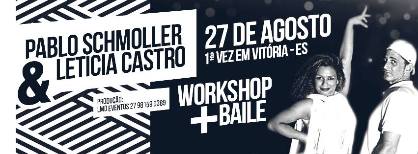 1º Workshop VIX - Pablo Schmoller e Leticia Castro