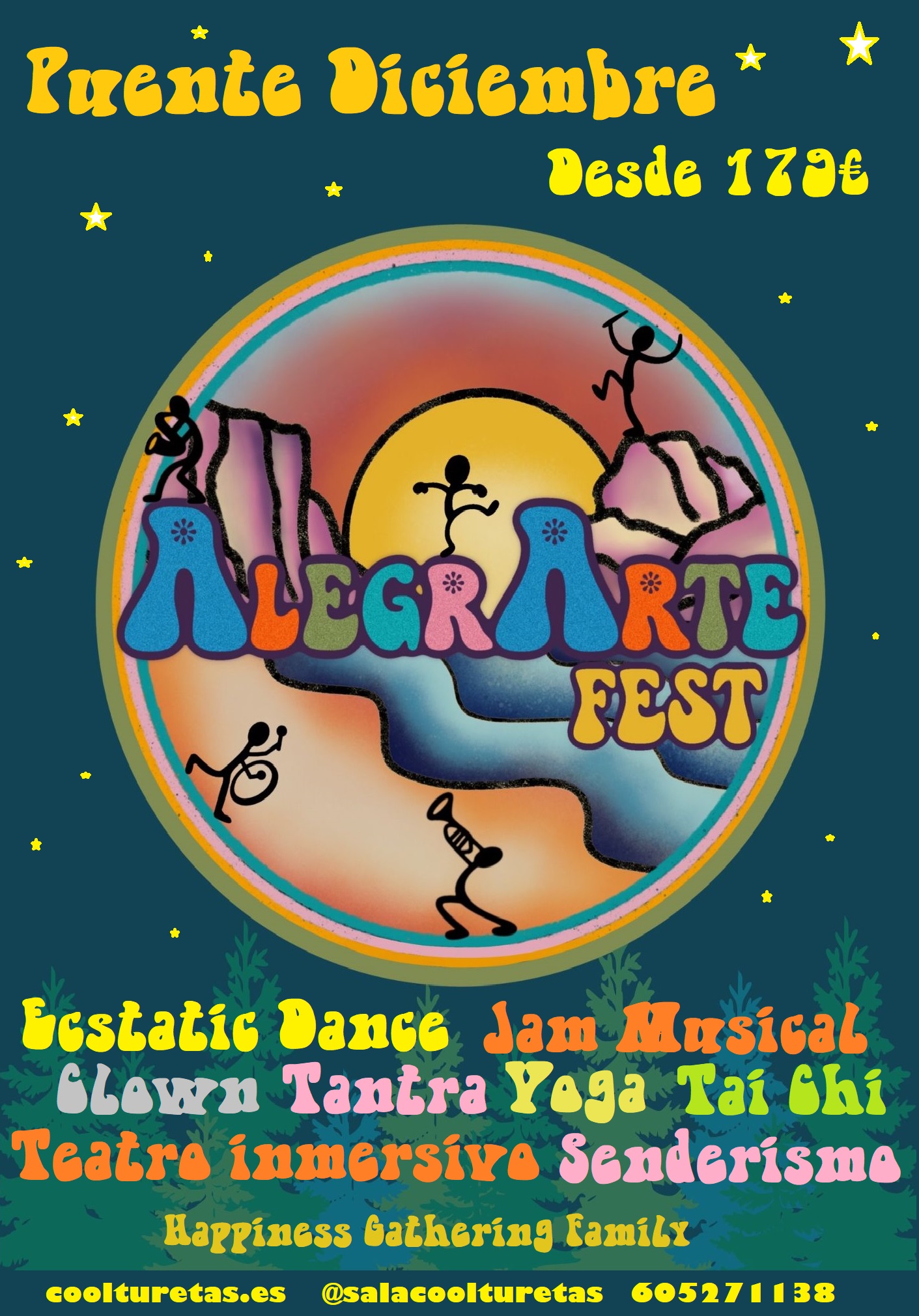 Festival AlegrArte. Puente Diciembre. Desde 179€. Encuentra tu felicidad con Arte en la Montaña.