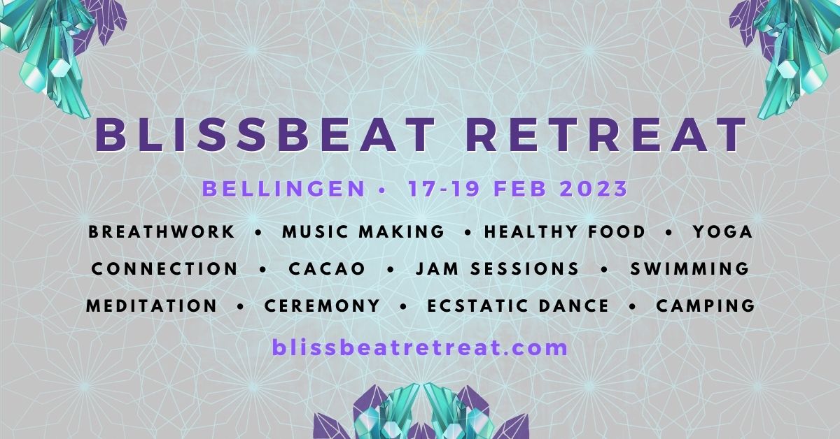 BLISSBEAT RETREAT - POSTPONED TO SPRING - DATES TBC