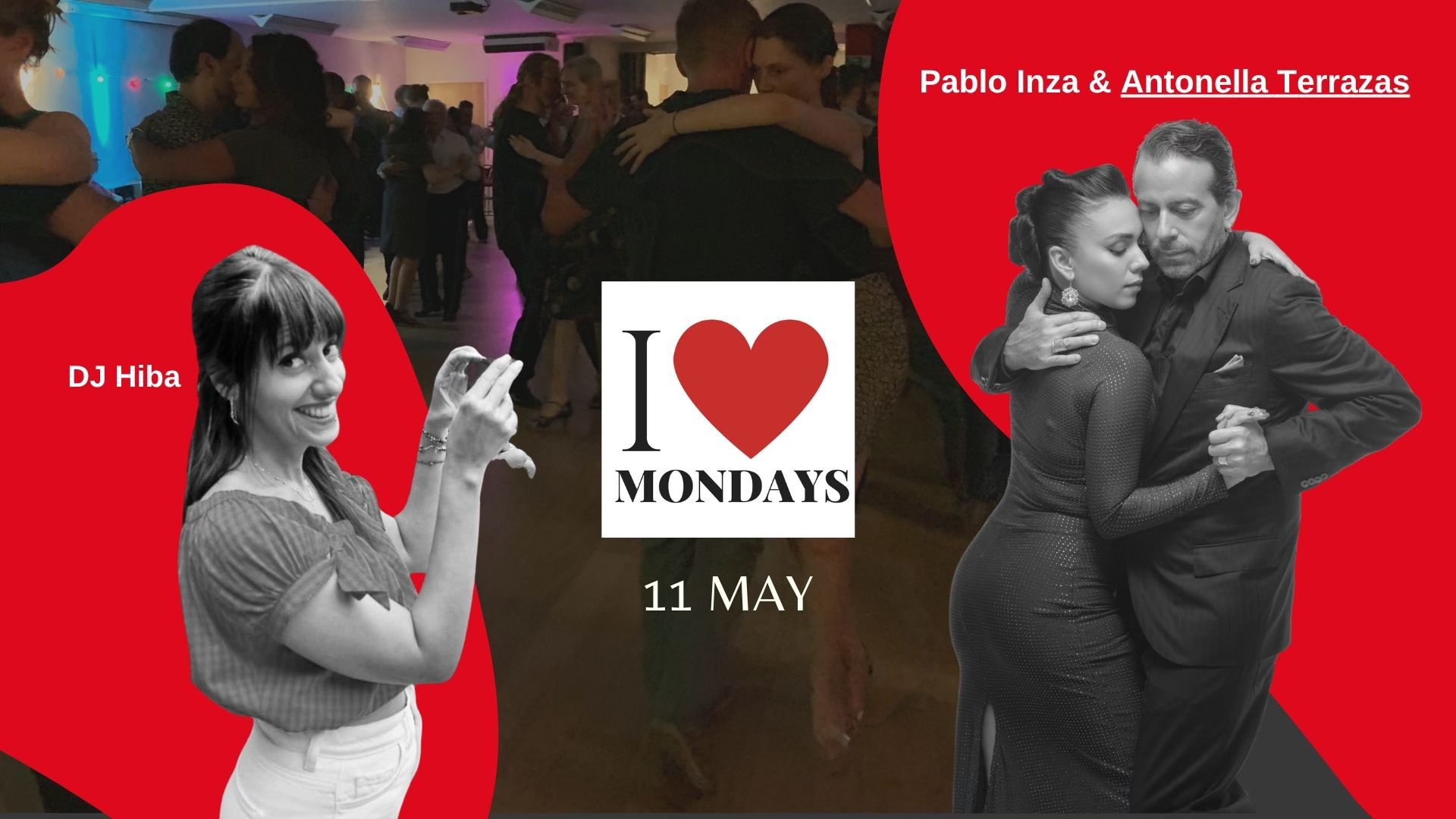 I ❤️ Mondays: Special Edition with Pablo & Antonella DJ Hiba