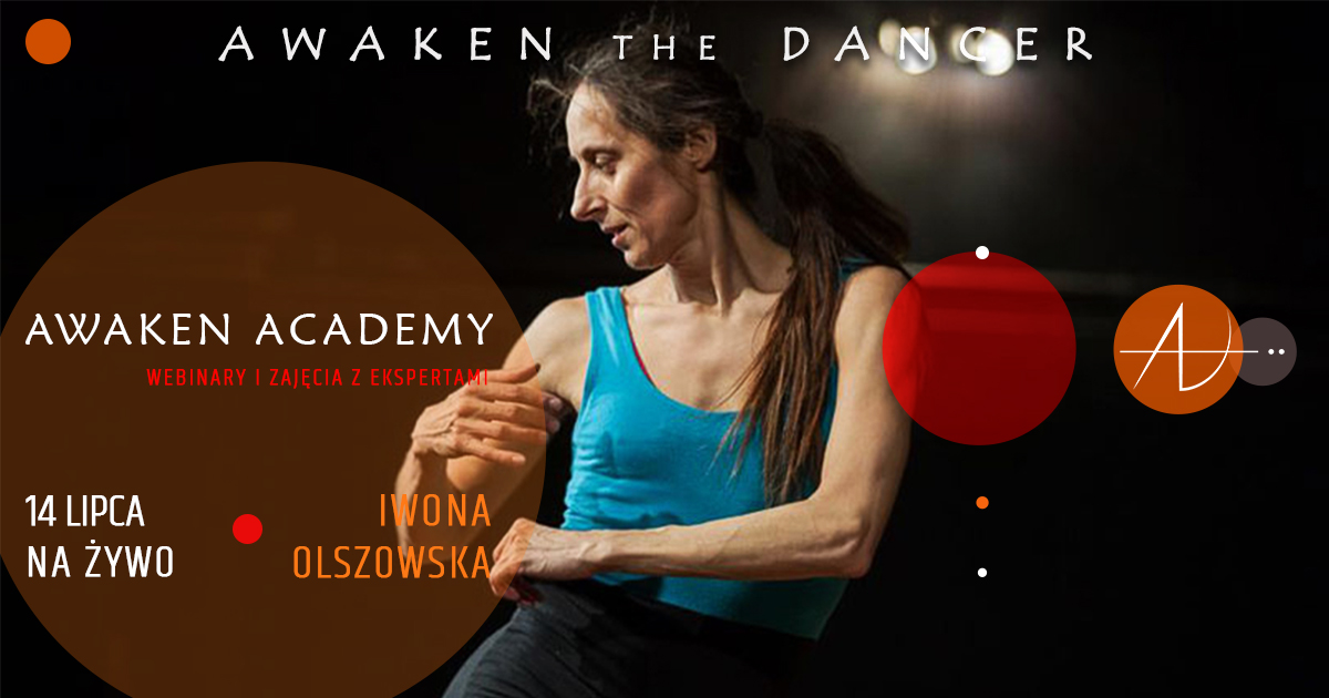 Awaken Academy - warsztaty Iwona Olszowska